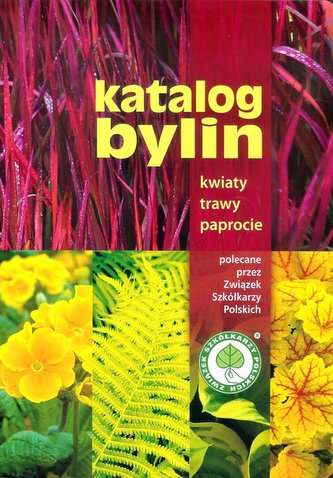 Katalog bylin. Kwiaty trawy paprocie
