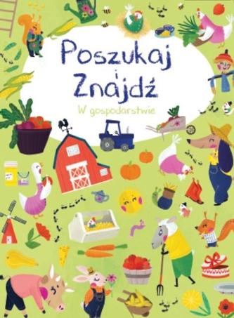 Poszukaj i znajdź. W gospodarstwie