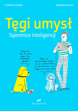 Tęgi umysł. Tajemnice inteligencji