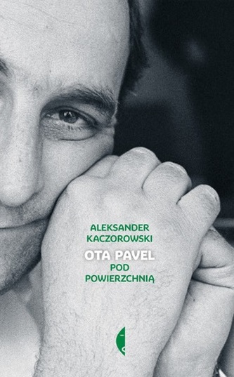 Ota Pavel. Pod powierzchnią