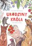 Urodziny Króla