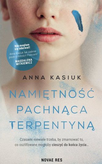 NAMIĘTNOŚĆ PACHNĄCA TERPENTYNĄ