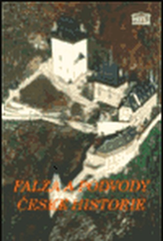 Falza a podvody české historie
