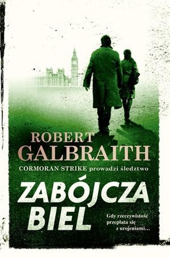 ZABÓJCZA BIEL CORMORAN STRIKE PROWADZI ŚLEDZTWO TOM 4