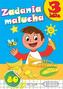 ZADANIA MALUCHA 3 LATKA