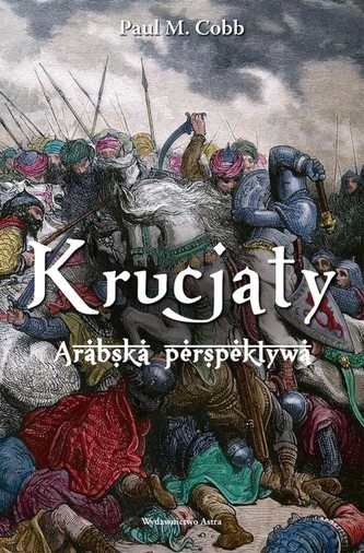 Krucjaty Arabska perspektywa