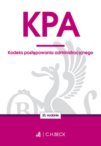 KODEKS POSTĘPOWANIA ADMINISTRACYJNEGO WYD. 33