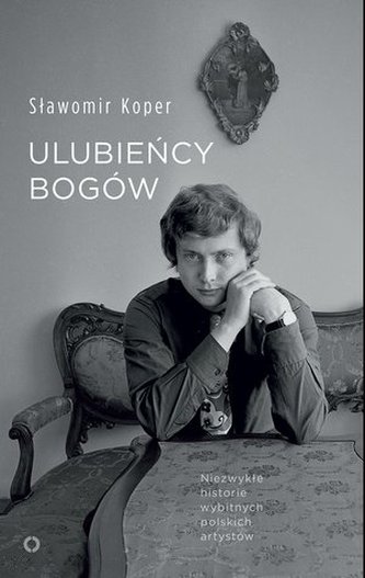 ULUBIEŃCY BOGÓW