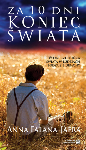 ZA 10 DNI KONIEC ŚWIATA