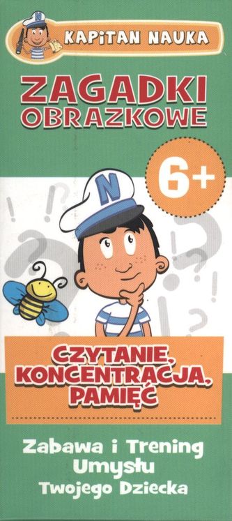 CZYTANIE KONCENTRACJA PAMIĘĆ 6+ ZAGADKI OBRAZKOWE KAPITAN NAUKA