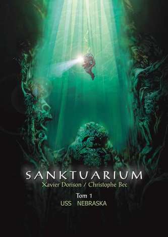 USS NEBRASKA SANKTUARIUM TOM 1