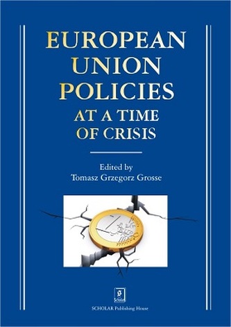 EUROPEAN UNION POLICIES AT A TIME OF CRISIS