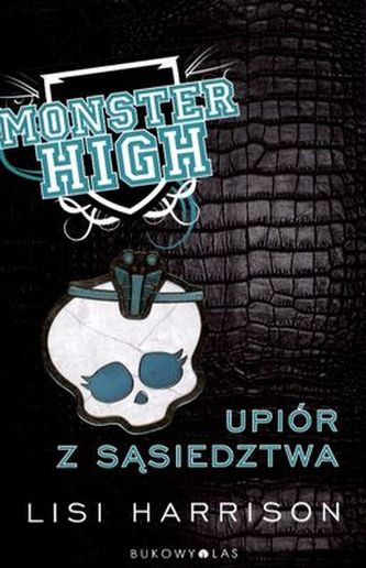 MONSTER HIGH TOM 2 UPIÓR Z SĄSIEDZTWA