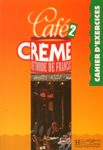 Café Creme 2 Ćwiczenia