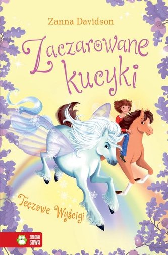 Zaczarowane kucyki. Tęczowe wyścigi. Tom 3