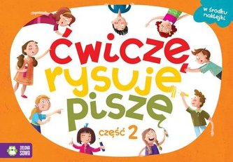 Ćwiczę, rysuję, piszę. Część 2
