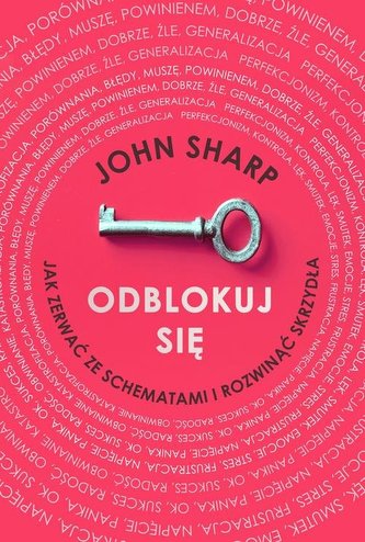 ODBLOKUJ SIĘ JAK ZERWAĆ ZE SCHEMATAMI I ROZWINĄĆ SKRZYDŁA