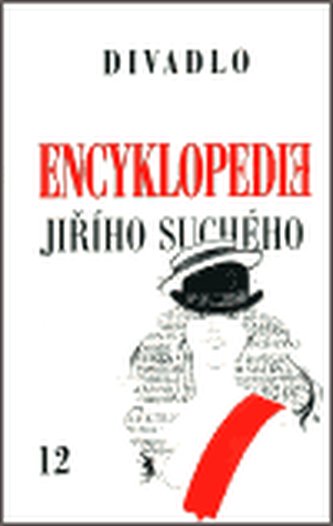 Encyklopedie Jiřího Suchého, svazek 12 - Divadlo 1975-1982