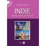 Indie Nowa azjatycka potęga