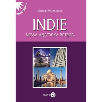 Indie Nowa azjatycka potęga