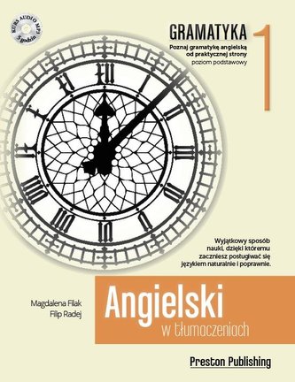 ANGIELSKI W TŁUMACZENIACH GRAMATYKA 1 POZIOM A1