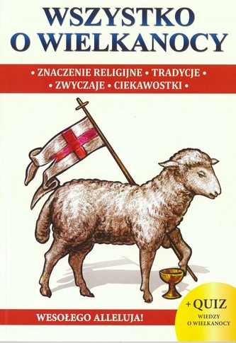 Wszystko o Wielkanocy