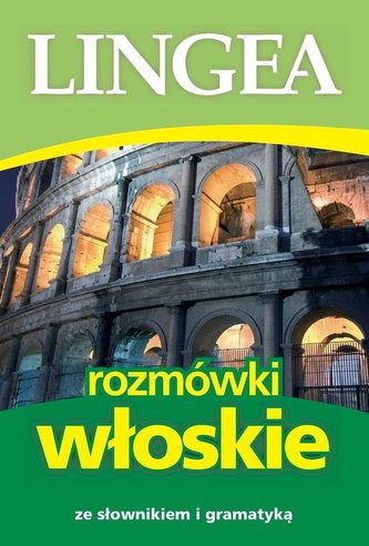 Rozmówki włoskie ze słownikiem i gramatyką, wydanie 7