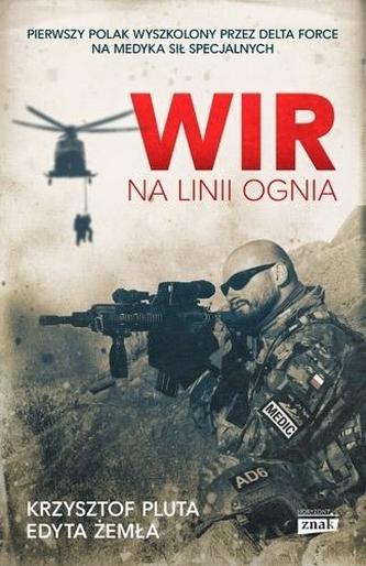 Wir. Na linii ognia