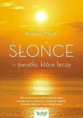 Słońce. Światło, które leczy