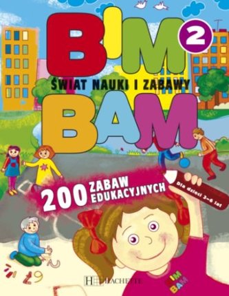 Bim bam - część 2. Świat nauki i zabawy