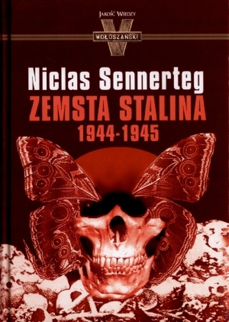Zemsta Stalina. 1944-1945