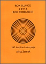 Rok slunce 2003 Rok probuzení