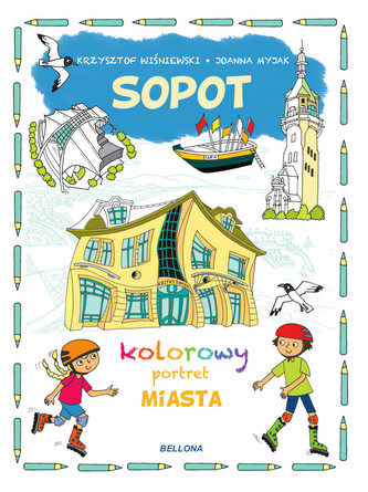 SOPOT KOLOROWY PORTRET MIASTA