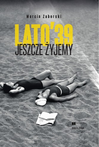 JESZCZE ŻYJEMY LATO 39