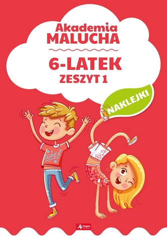 6-LATEK AKADEMIA MALUCHA ZESZYT 1