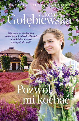 POZWÓL MI KOCHAĆ DWÓR NA LIPOWYM WZGÓRZU