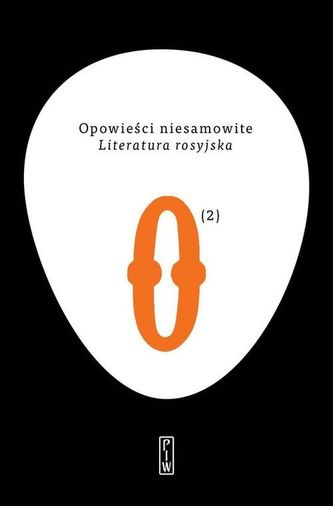 LITERATURA ROSYJSKA OPOWIEŚCI NIESAMOWITE TOM 2