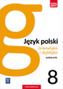 JĘZYK POLSKI GRAMATYKA I STYLISTYKA PODRĘCZNIK DLA KLASY 8 SZKOŁY PODSTAWOWEJ 179605