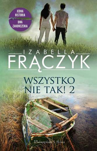WSZYSTKO NIE TAK 2