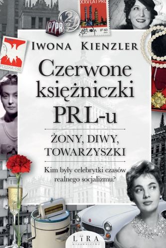 CZERWONE KSIĘŻNICZKI PRLU ŻONY DIWY TOWARZYSZKI