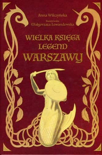 WIELKA KSIĘGA LEGEND WARSZAWY