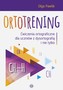Ortotrening CH-H. Ćwiczenia ortograficzne dla uczniów z dysortografią i nie tylko