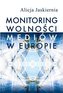 Monitoring wolności mediów w Europie