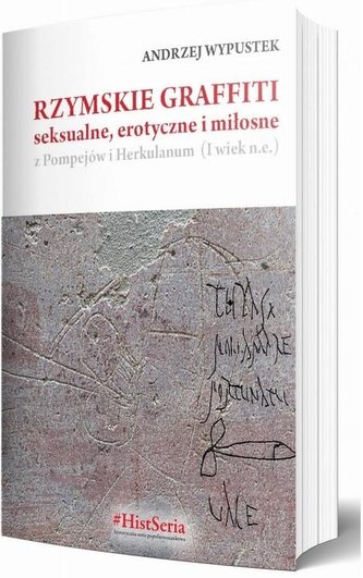 Rzymskie graffiti seksualne, erotyczne i...