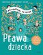 Prawa dziecka. Akceptuję, co czuję