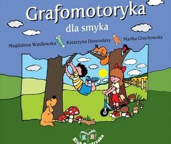 Grafomotoryka dla smyka