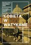 Kobieta w Watykanie