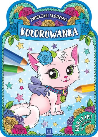 Zwierzaki słodziaki. Kolorowanka