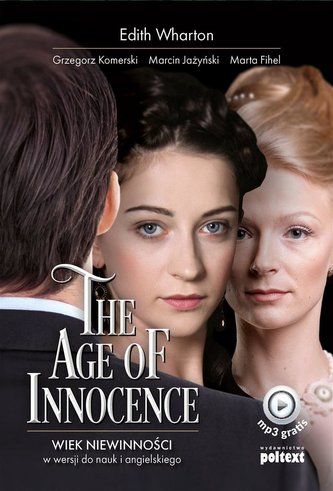 The Age of Innocence. Wiek niewinności