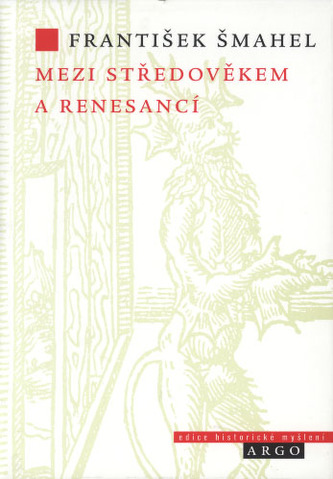 Mezi středověkem a renesancí